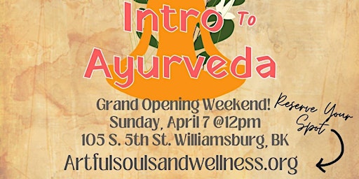 Primaire afbeelding van Intro To Ayurveda Workshop- Donation Based