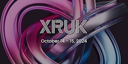 Imagem principal do evento XRUK Conference 2024