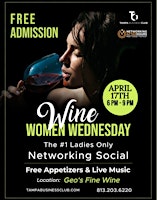 Imagem principal do evento Wine Women Wednesday Networking Social @ Gio's Wine & Champagne Bar