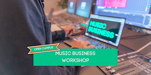 Open Campus Music Business Workshop: Artist Development | Campus Hamburg primary image