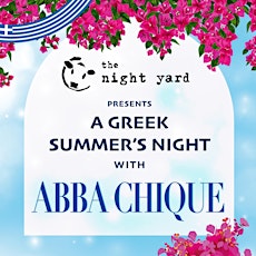 A Greek Summer's Night with ABBA Chique!