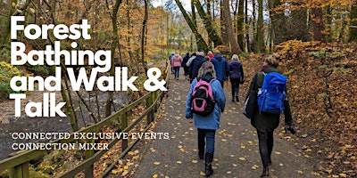 Forest Bathing and Walk & Talk Connection Mixer primary image