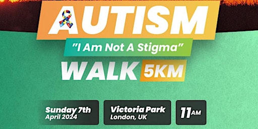 Hauptbild für Join us for positive change: 'Autism: I am Not a Stigma' Walk 2024