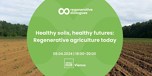 Hauptbild für Regenerative Talks: Regenerative Agriculture