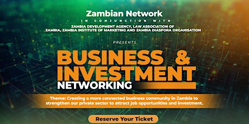 Hauptbild für Zambian Network - Business & Investment Networking Event