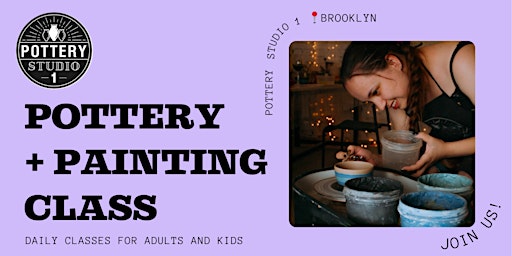 Imagen principal de One-time Pottery Class & Painting - Brooklyn