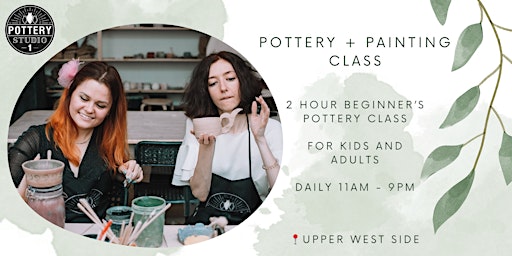 Image principale de One-time Pottery Class & Painting - UWS