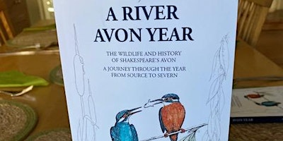 Imagem principal de A River Avon Year - Author Talk