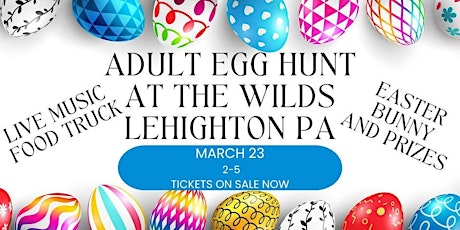 Adult Egg Hunt at The Wilds