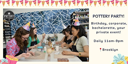 Imagem principal de Private Party with Pottery Class - Brooklyn