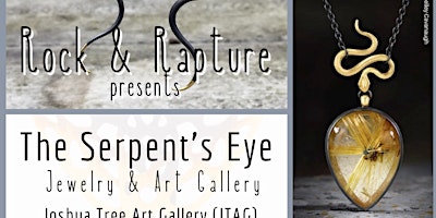 Imagem principal de Rock & Rapture presents The Serpent's Eye jewelry show