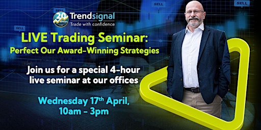 LIVE Trading Seminar: Perfect Our Award-Winning Strategies primary image