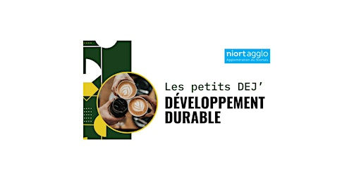 Hauptbild für Les Petits déj' du developpement durable :