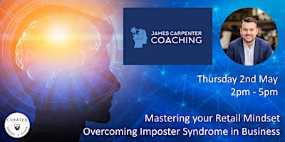 Mastering Your Retail Mindset - Overcoming Imposter Syndrome primary image
