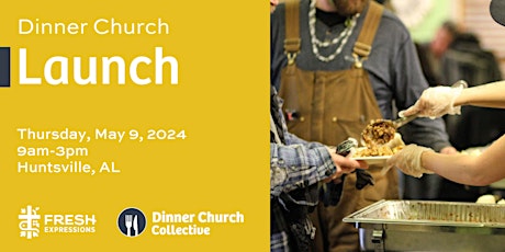 North Alabama Dinner Church  Launch Training