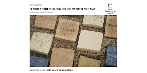 Imagen principal de ELABORACIÓN DE JABÓN SÓLIDO NATURAL VEGANO