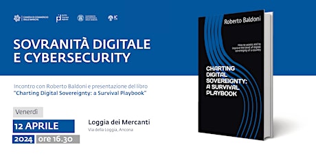 "Sovranità digitale e cybersecurity", con Roberto Baldoni, 12/04/24