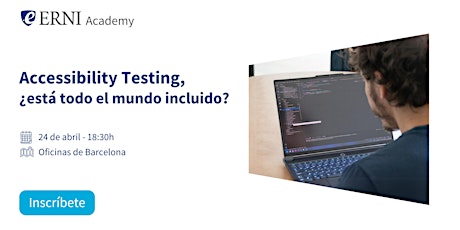 Accessibility Testing, ¿está todo el mundo incluido?