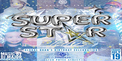 Global Quan’s 29th Birthday Bash (SuperStar Status) primary image