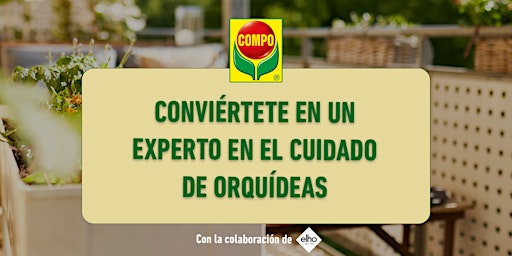 Imagem principal do evento COMPO Garden Tour - Taller cuidado orquídeas - Centro Jardinería Castillón