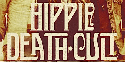 Hauptbild für Hippie Death Cult plus support tba