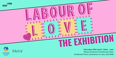 Imagem principal do evento Labour of Love - Exhibition