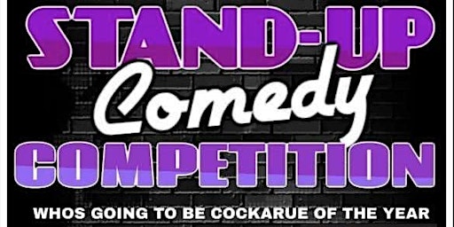 CockaRue Comedy Competition - 3rd Qtr / 1st Round primary image