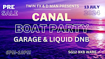 Imagem principal do evento TWIN FX & D MAN PRESENTS THE CANAL BOAT PARTY