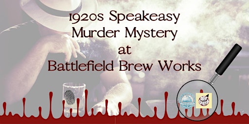 Imagem principal de Speakeasy Murder Mystery at Battlefield Brew Works