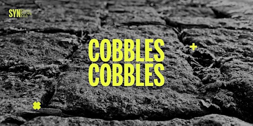 Cobbles Cobbles — 2024 primary image