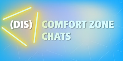 Imagem principal do evento (Dis)comfort Zone Chats Vol.1 - Impostor Syndrome