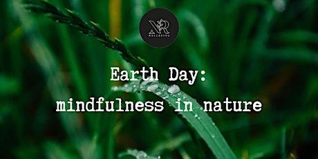 Earth Day: Mindfulness in The Park