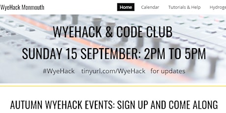 WyeHack September 19: free meet for Monmouth's makers & coders primary image