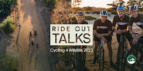 Primaire afbeelding van Ride Out Talks : Cycling 4 Wildlife