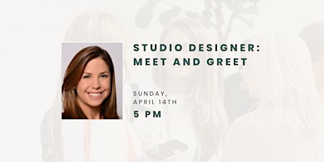 Studio Designer - Meet & Greet