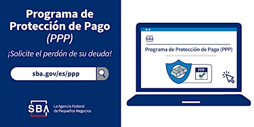 Hauptbild für PPP Forgiveness Information Session in Spanish