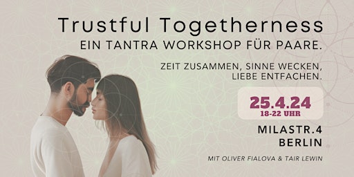 Hauptbild für Trustful Togetherness