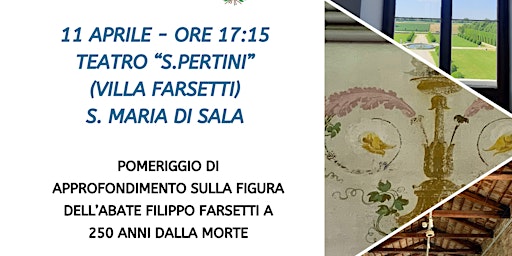 Immagine principale di Pomeriggio di approfondimento sulla figura dell'Abate Filippo Farsetti 