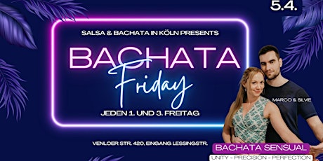 Bachata Friday Party - mit Bachata Sensual Workshop (1,5 Std.)