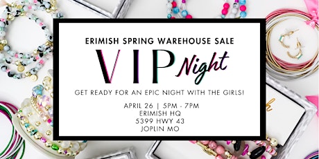Erimish Warehouse Sale VIP Night Tickets