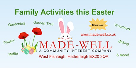 Family Activities at Made-Well this Easter