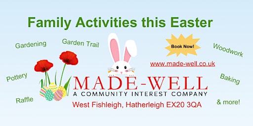 Primaire afbeelding van Family Activities at Made-Well this Easter