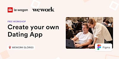 Hauptbild für Create your own Dating App with Figma | WeWork & Le Wagon