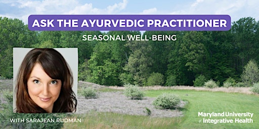 Imagen principal de Webinar | Ask The Ayurvedic Practitioner: Ayurveda Tools for Parenting