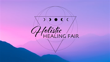 Imagem principal do evento MISSISSAUGA HOLISTIC HEALING FAIR