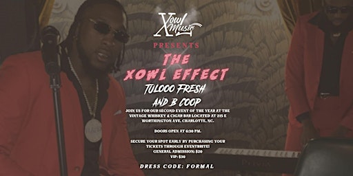 Primaire afbeelding van Xowl Music Presents: The Xowl Effect