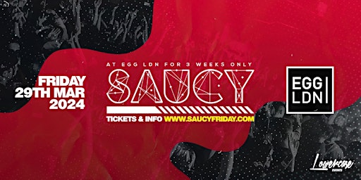 Saucy Fridays - London's Biggest Weekly Student Friday primary image