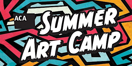 ACA Summer Art Camp - Week FIVE - July 16-19, 2024