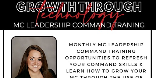 Hauptbild für Growth Through Technology: MC Leadership Command Training