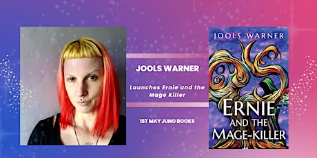 Book Launch Jools Warner Ernie and the Mage Killer